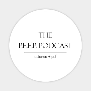 P.E.E.P. Podcast Science + Psi black Magnet